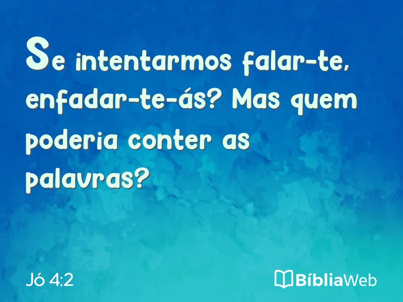 Jó 4:2 em imagem para compartilhar