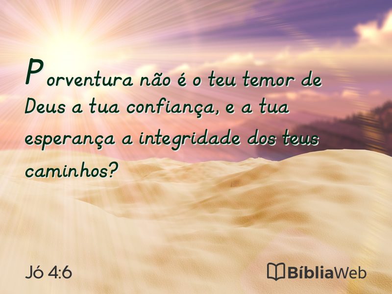 Jó 4:6 em imagem para compartilhar
