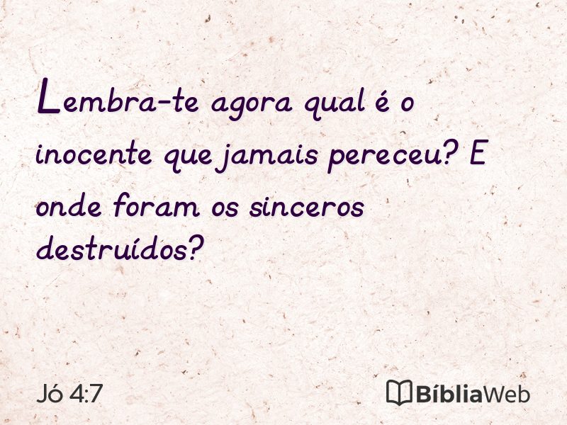 Jó 4:7 em imagem para compartilhar