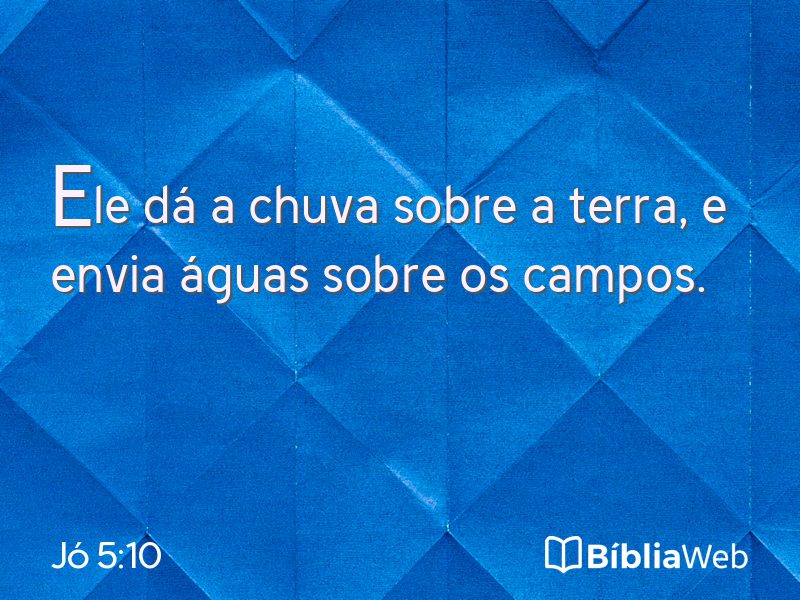 Jó 5:10 em imagem para compartilhar