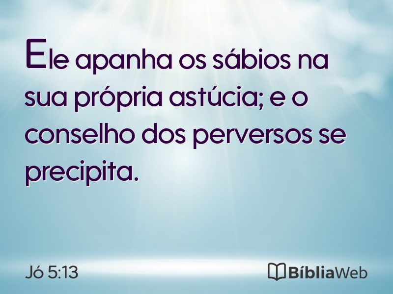 Jó 5:13 em imagem para compartilhar