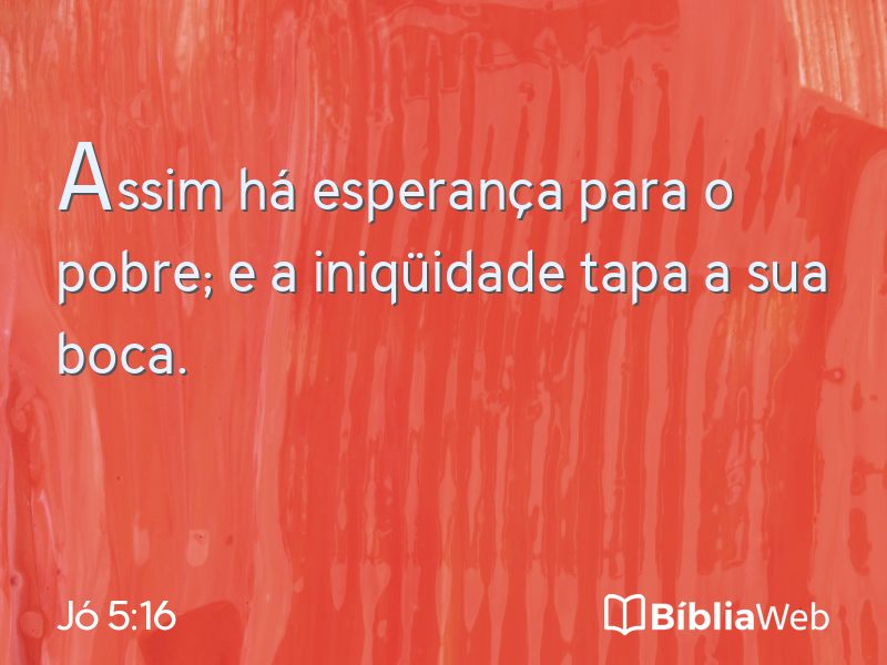 Jó 5:16 em imagem para compartilhar