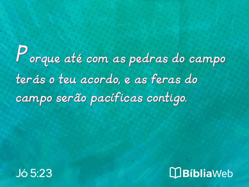 Jó 5:23 em imagem para compartilhar