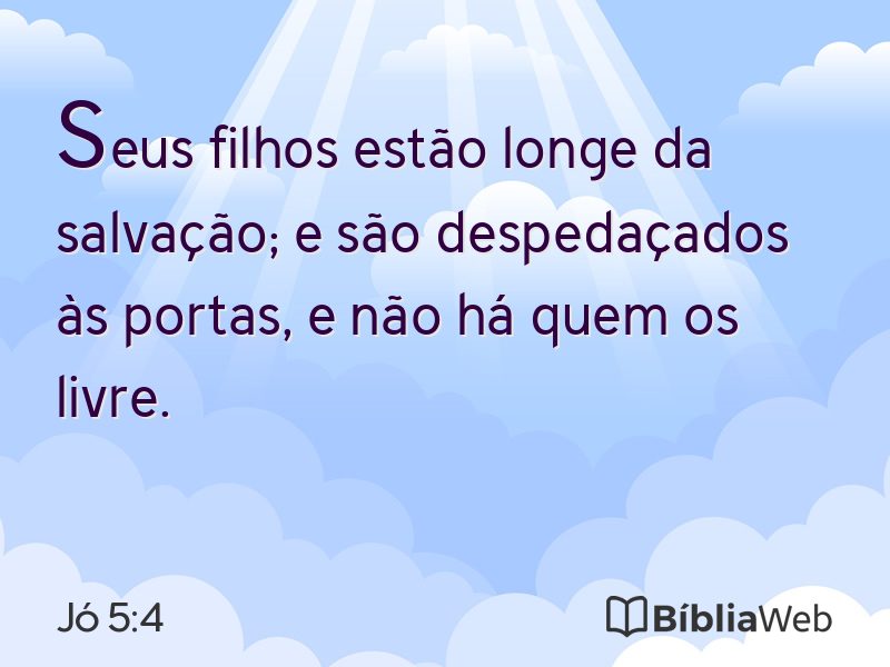 Jó 5:4 em imagem para compartilhar