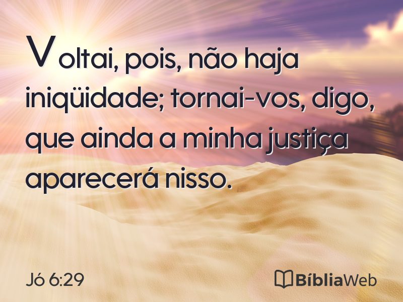 Jó 6:29 em imagem para compartilhar