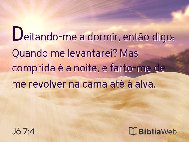 Jó 7:4 em imagem para compartilhar