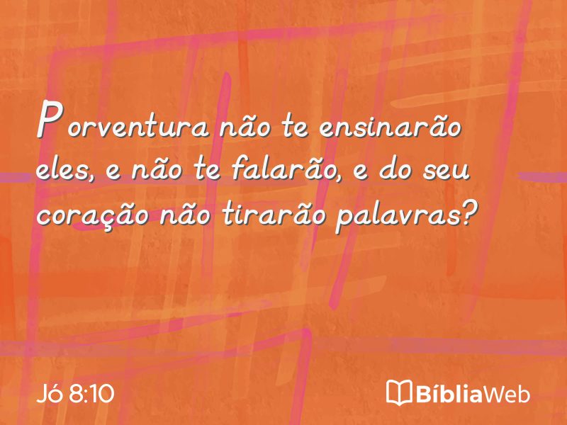 Jó 8:10 em imagem para compartilhar