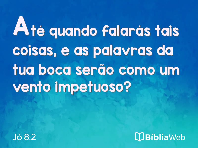 Jó 8:2 em imagem para compartilhar