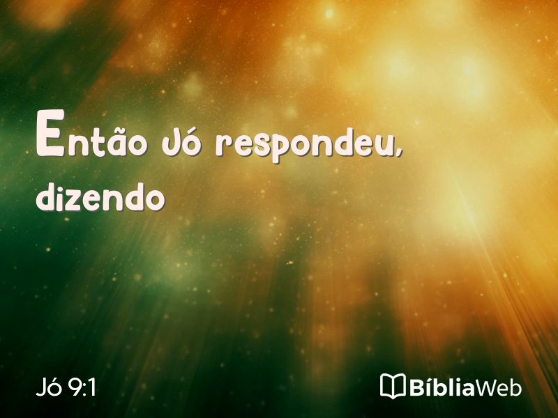 Jó 9:1 em imagem para compartilhar