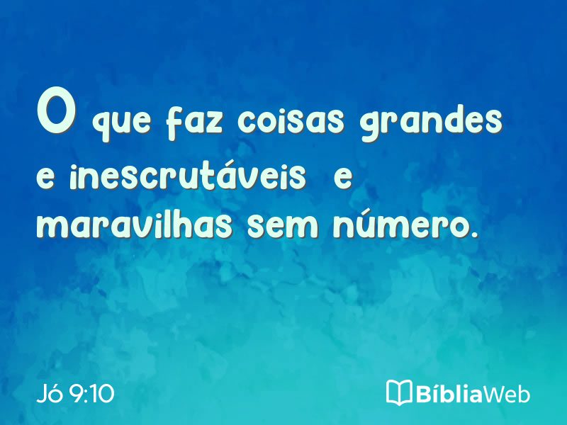 Jó 9:10 em imagem para compartilhar