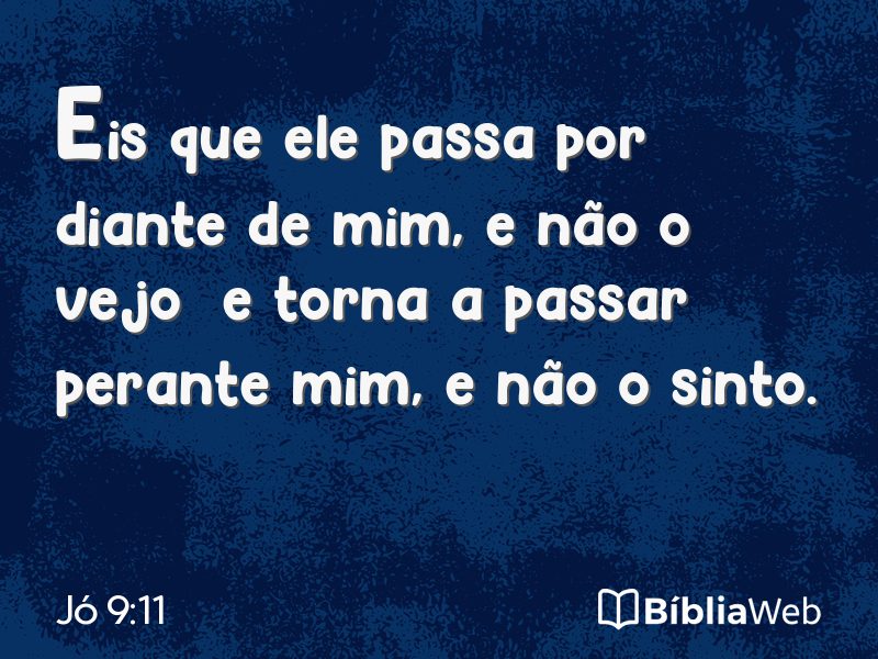 Jó 9:11 em imagem para compartilhar
