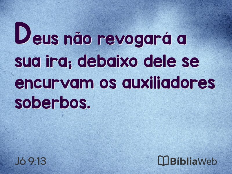 Jó 9:13 em imagem para compartilhar