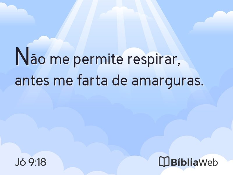 Jó 9:18 em imagem para compartilhar