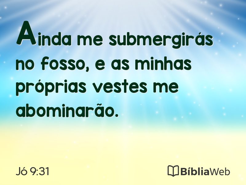 Jó 9:31 em imagem para compartilhar