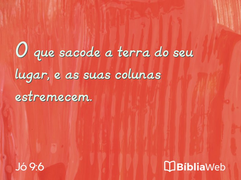 Jó 9:6 em imagem para compartilhar