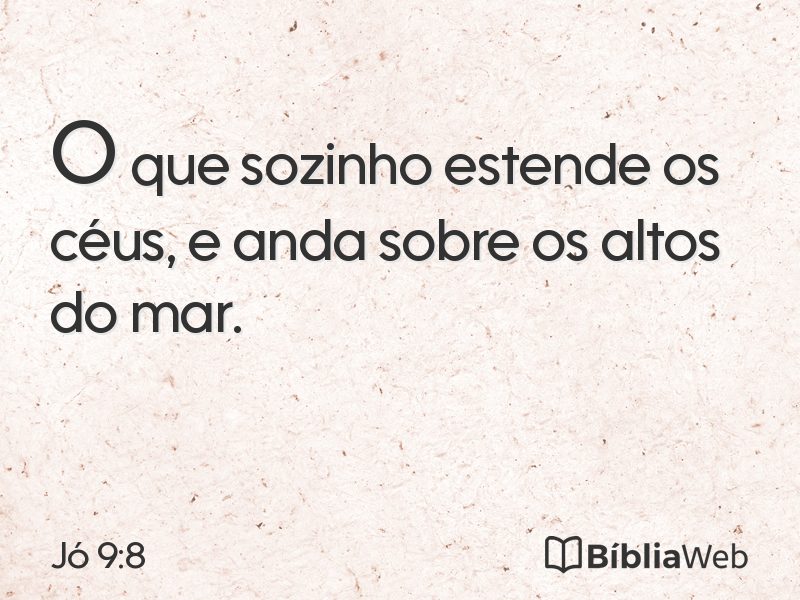 Jó 9:8 em imagem para compartilhar
