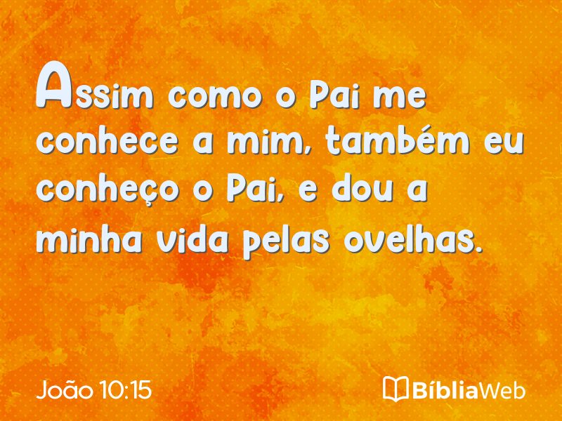 João 10:15 em imagem para compartilhar