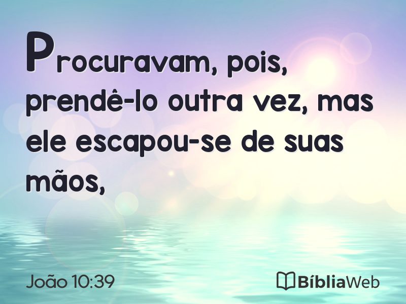 João 10:39 em imagem para compartilhar