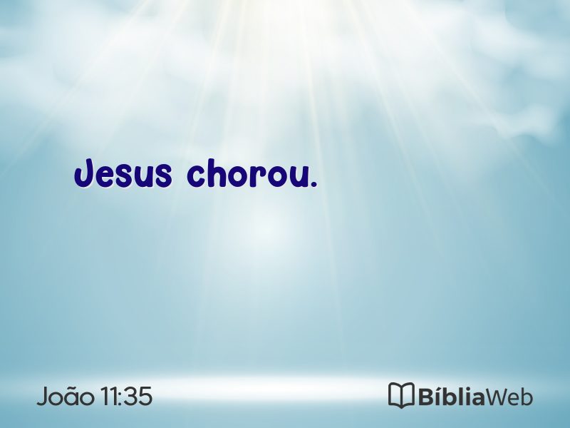 João 11:35 em imagem para compartilhar