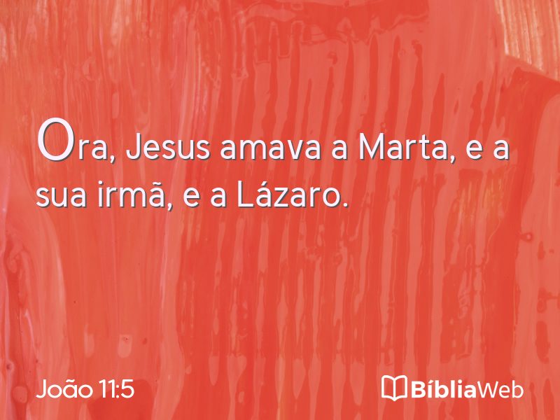 João 11:5 em imagem para compartilhar