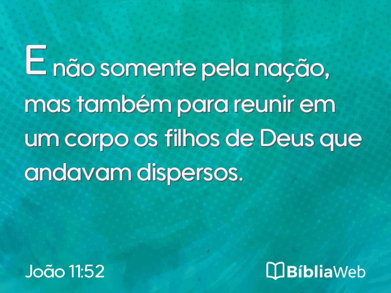 João 11:52 em imagem para compartilhar