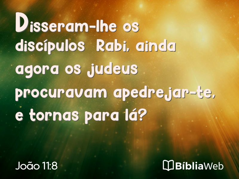 João 11:8 em imagem para compartilhar