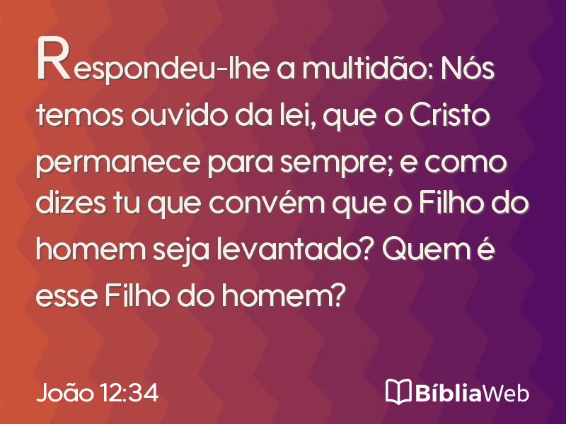 João 12:34 em imagem para compartilhar