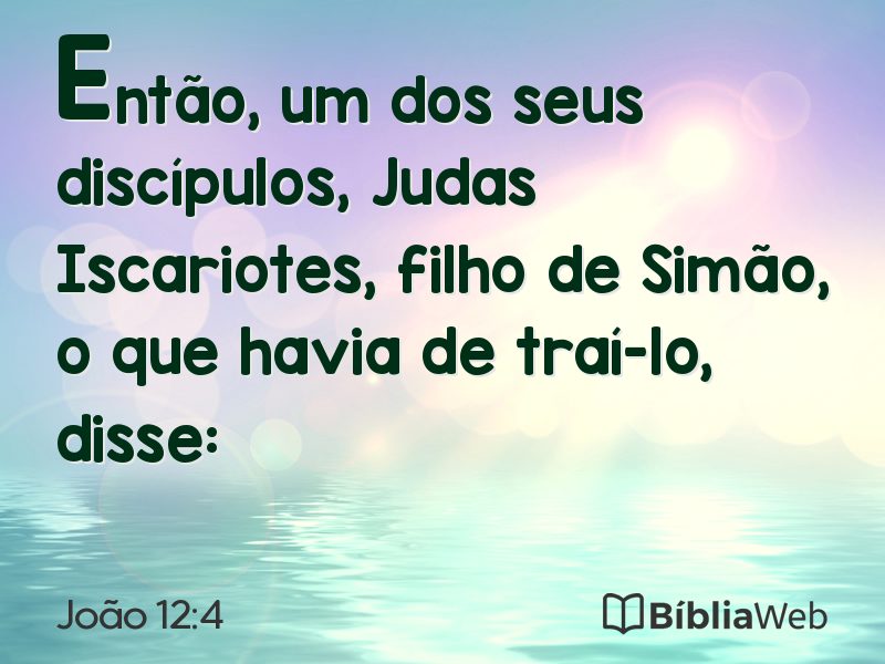 João 12:4 em imagem para compartilhar