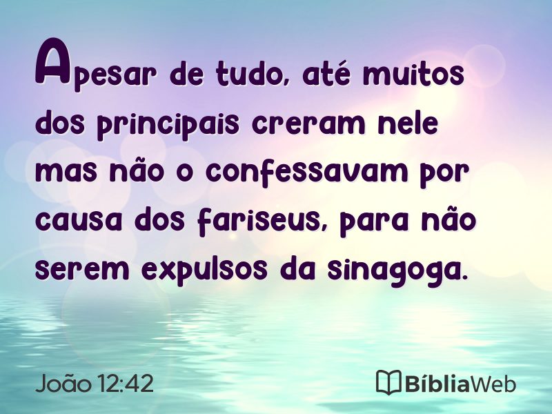 João 12:42 em imagem para compartilhar
