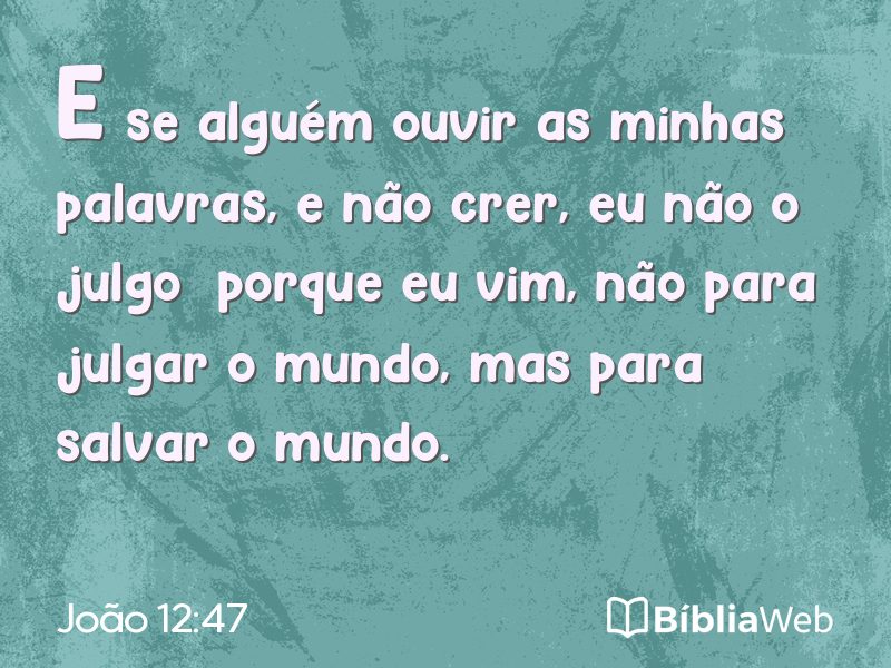 João 12:47 em imagem para compartilhar