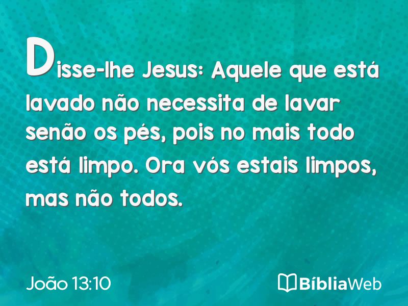 João 13:10 em imagem para compartilhar