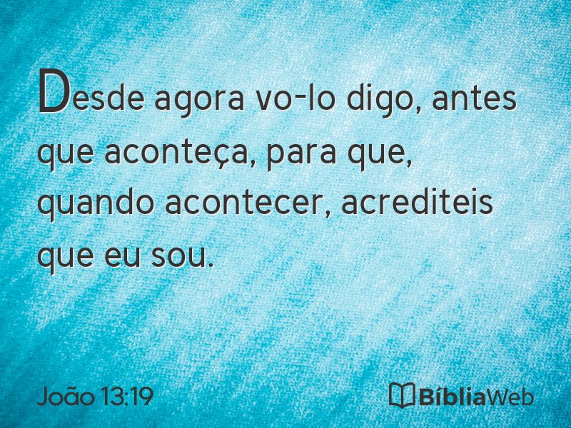 João 13:19 em imagem para compartilhar