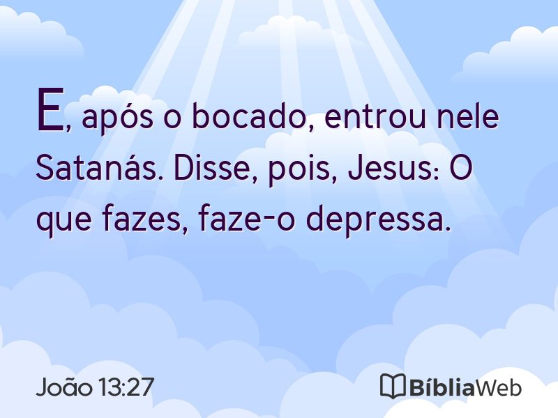 João 13:27 em imagem para compartilhar
