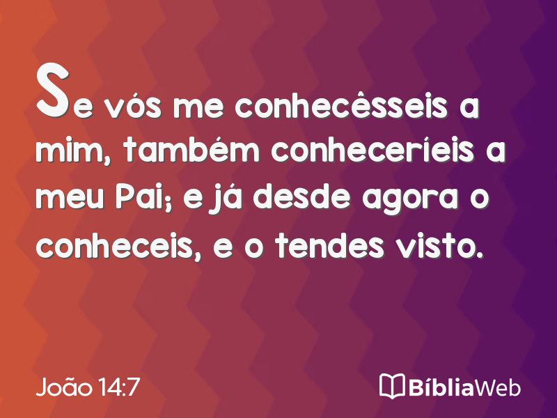 João 14:7 em imagem para compartilhar