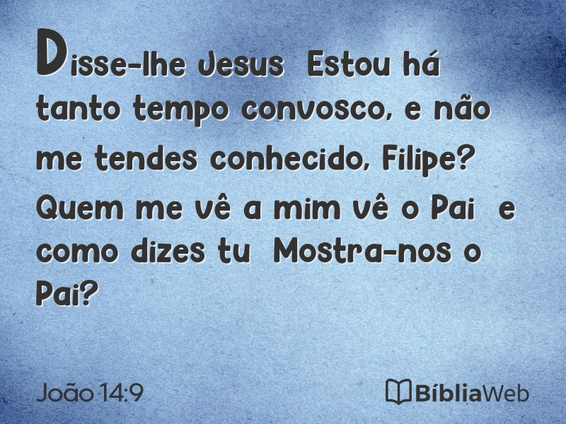 João 14:9 em imagem para compartilhar