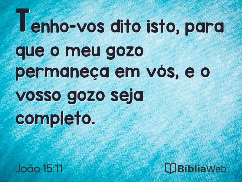 João 15:11 em imagem para compartilhar