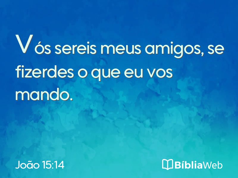 João 15:14 em imagem para compartilhar