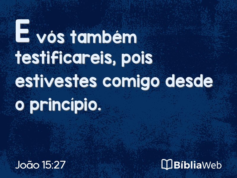 João 15:27 em imagem para compartilhar