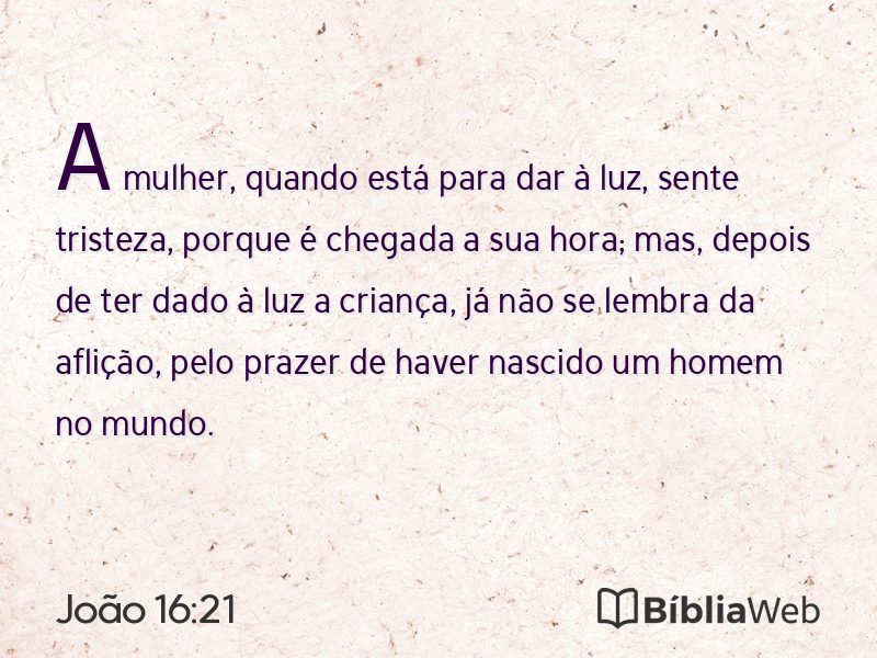 João 16:21 em imagem para compartilhar