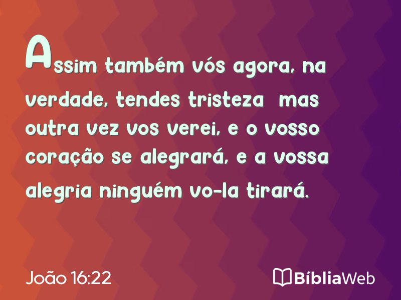 João 16:22 em imagem para compartilhar