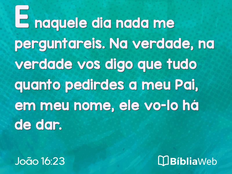 João 16:23 em imagem para compartilhar