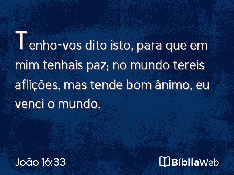 João 16:33 em imagem para compartilhar