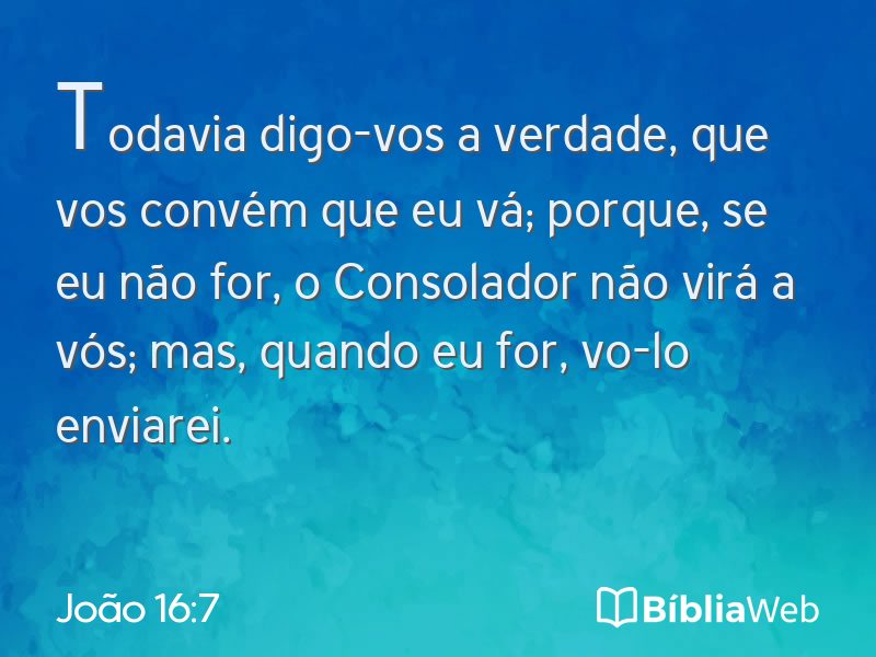 João 16:7 em imagem para compartilhar