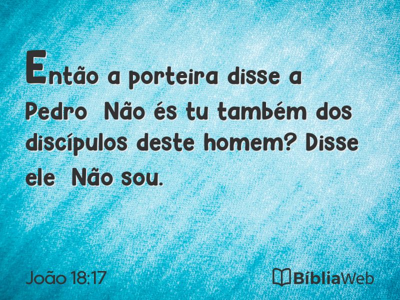 João 18:17 em imagem para compartilhar