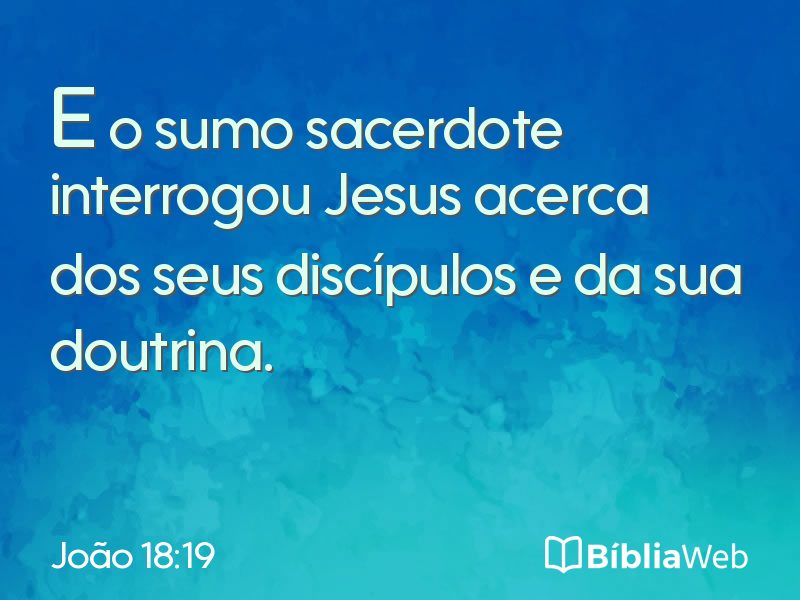 João 18:19 em imagem para compartilhar