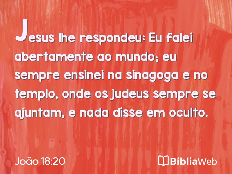 João 18:20 em imagem para compartilhar