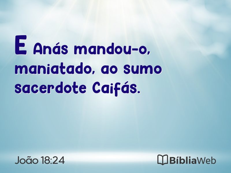 João 18:24 em imagem para compartilhar