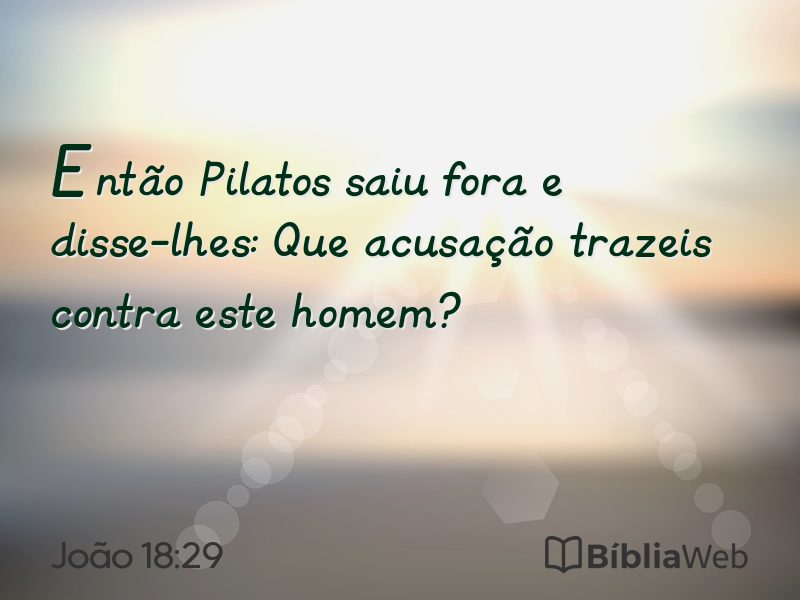 João 18:29 em imagem para compartilhar
