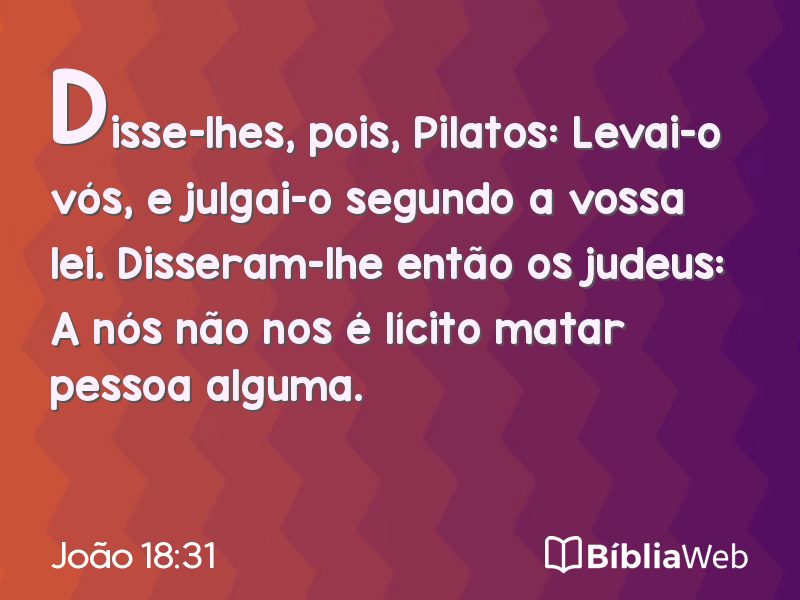 João 18:31 em imagem para compartilhar