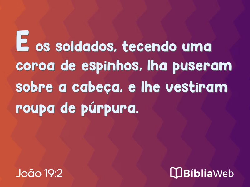 João 19:2 em imagem para compartilhar